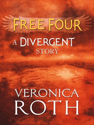 cover image of Free Four: Tobias Tells the Story